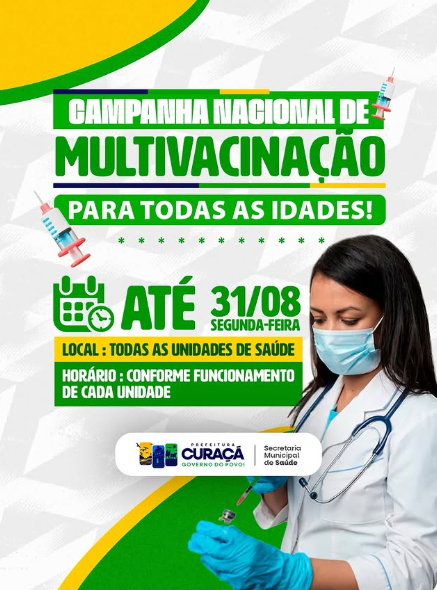 Prefeitura de Curaçá inicia Campanha Nacional de Multivacinação para todas as idades